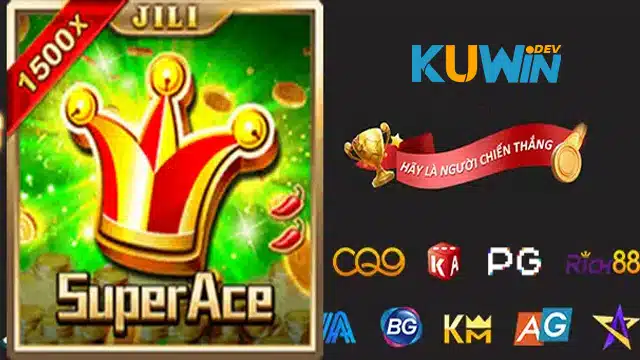 Game Nổ Hũ Siêu Cấp ACE KUWIN