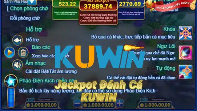 Giao Diện Jackpot Đánh Cá KUWIN